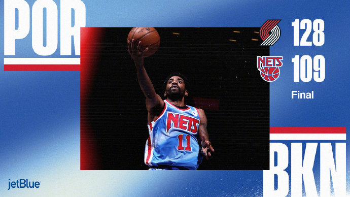 开拓者128-109力克篮网 利拉德32+7+9 努尔基奇23+11 欧文28分